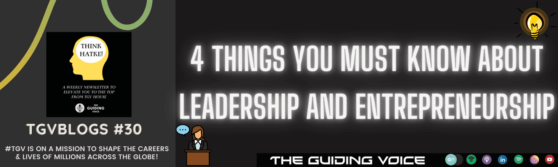 CAN A GOOD LEADER BE A GREAT ENTREPRENEUR?