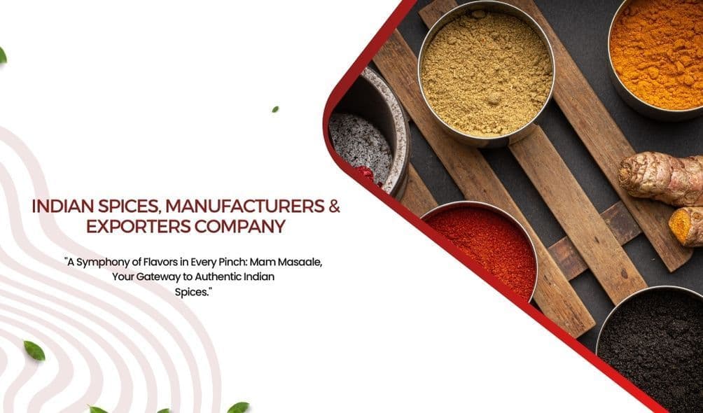 Indian Spices, Manufacturers & Exporters Company